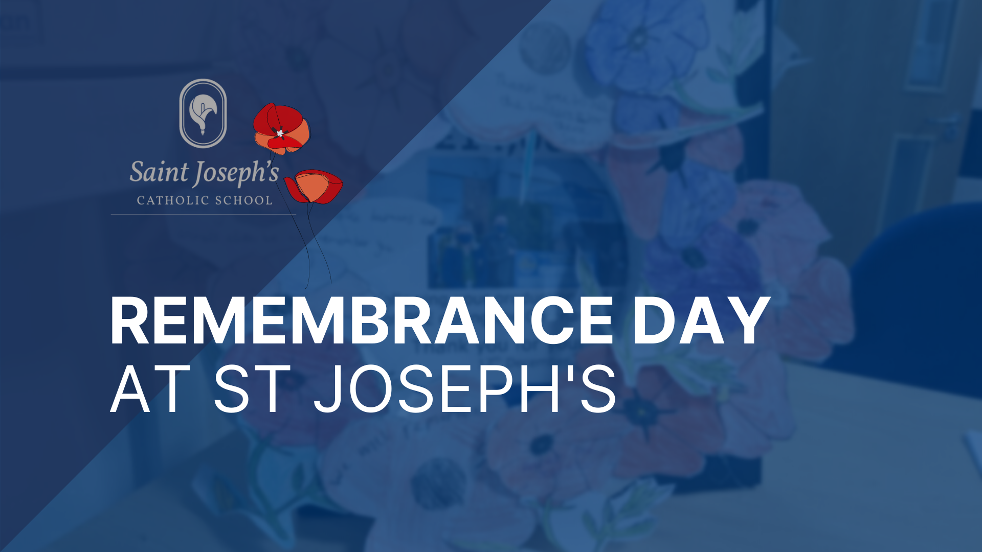 Featured image for “Remembrance Day at St Joseph’s”