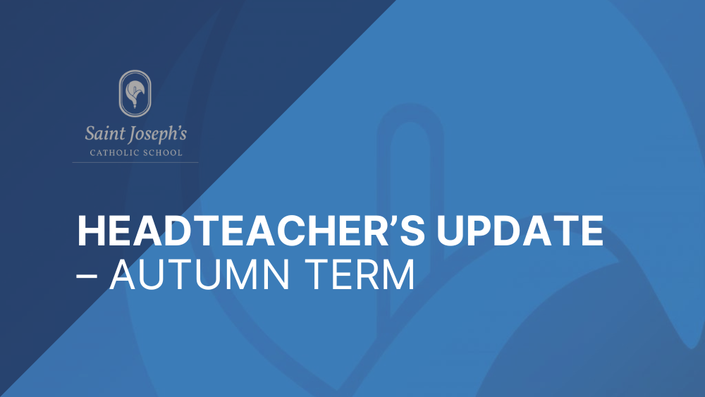 Featured image for “Headteacher Update: Start of Autumn Term”